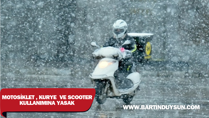 Bartın’da Kar ve Buzlanma Nedeniyle Motosiklet ve Scooter Kullanımına Yasak